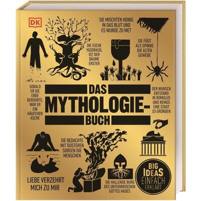 Dorling Kindersley Big Ideas. Das Mythologie-Buch, Sachbücher von Georgie Carroll, Michael Kerrigan Dorling Kindersley Big Ideas. Das Mythologie-Buch, Sachbücher von Georgie Carroll, Michael Kerrigan