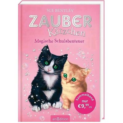 Ars Edition Zauberkätzchen – Magische Schulabenteuer, Kinderbücher von Sue Bentley Ars Edition Zauberkätzchen – Magische Schulabenteuer, Kinderbücher von Sue Bentley