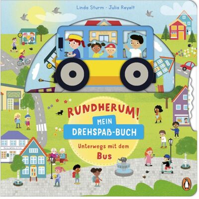 Penguin Random House, Babybücher, Rundherum! Mein Drehspass-Buch – Unterwegs mit dem Bus (Deutsch) Penguin Random House, Babybücher, Rundherum! Mein Drehspass-Buch – Unterwegs mit dem Bus (Deutsch)