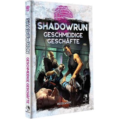 Pegasus Shadowrun: Geschmeidige Geschäfte (Hardcover), Belletristik Pegasus Shadowrun: Geschmeidige Geschäfte (Hardcover), Belletristik
