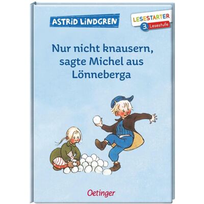 Oetinger Nur nicht knausern, sagte Michel aus Lönneberga, Kinderbücher von Anna-Liese Kornitzky, Björn Berg, Astrid Lindgren Oetinger Nur nicht knausern, sagte Michel aus Lönneberga, Kinderbücher von Anna-Liese Kornitzky, Björn Berg, Astrid Lindgren