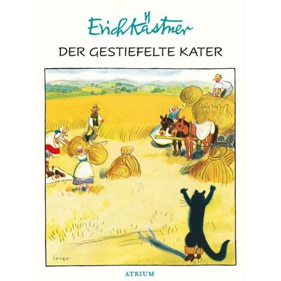 Atrium Der gestiefelte Kater, Kinderbücher von Walter Trier, Erich Kästner Atrium Der gestiefelte Kater, Kinderbücher von Walter Trier, Erich Kästner
