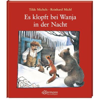 Oetinger Michels:Es klopft bei Wanja in der Nach, Kinderbücher von Tilde Michels Oetinger Michels:Es klopft bei Wanja in der Nach, Kinderbücher von Tilde Michels