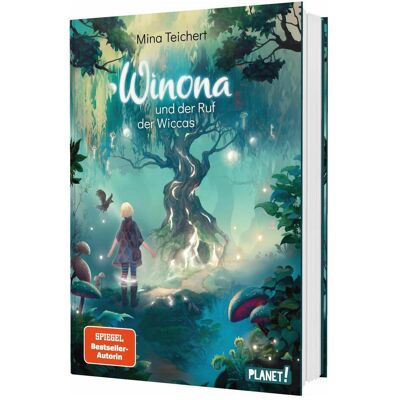 Planet Winona und der Ruf der Wiccas, Kinderbücher von Mina Teichert Planet Winona und der Ruf der Wiccas, Kinderbücher von Mina Teichert