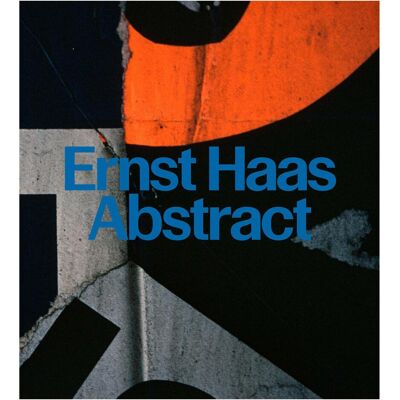 Prestel Ernst Haas: Abstract, Fachbücher von David Campany Prestel Ernst Haas: Abstract, Fachbücher von David Campany