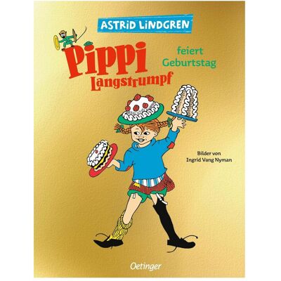 Oetinger Pippi Langstrumpf feiert Geburtstag, Kinderbücher von Astrid Lindgren Oetinger Pippi Langstrumpf feiert Geburtstag, Kinderbücher von Astrid Lindgren