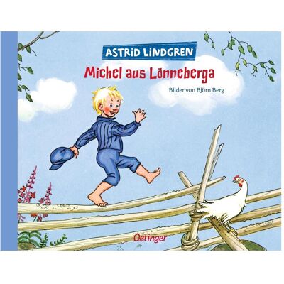 Oetinger Michel aus Lönneberga, Kinderbücher von Astrid Lindgren Oetinger Michel aus Lönneberga, Kinderbücher von Astrid Lindgren