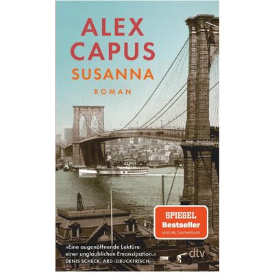 DTV Susanna, Belletristik von Alex Capus DTV Susanna, Belletristik von Alex Capus