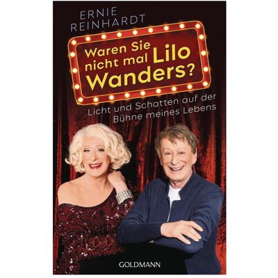 Goldmann Waren Sie nicht mal Lilo Wanders?, Hörbücher von Ernst-Johann Reinhardt, Ernie Reinhardt Goldmann Waren Sie nicht mal Lilo Wanders?, Hörbücher von Ernst-Johann Reinhardt, Ernie Reinhardt