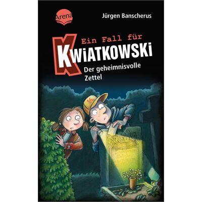 Arena Ein Fall für Kwiatkowski (34). Der geheimnisvo..., Kinderbücher von Jürgen Banscherus, Ralf Butschkow Arena Ein Fall für Kwiatkowski (34). Der geheimnisvo..., Kinderbücher von Jürgen Banscherus, Ralf Butschkow