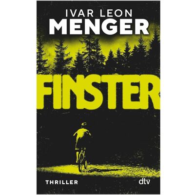 DTV Finster, Belletristik von Ivar Leon Menger DTV Finster, Belletristik von Ivar Leon Menger