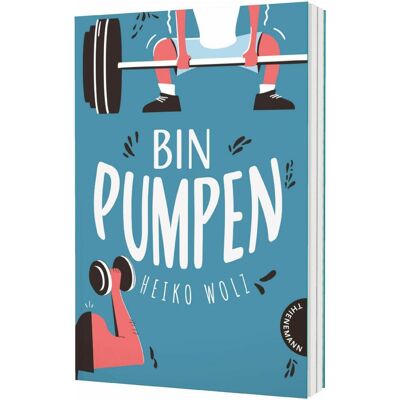 Thienemann Bin pumpen, Kinderbücher von Heiko Wolz Thienemann Bin pumpen, Kinderbücher von Heiko Wolz