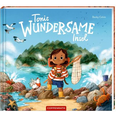 Coppenrath Tonis wundersame Insel, Kinderbücher von Becky Colvin Coppenrath Tonis wundersame Insel, Kinderbücher von Becky Colvin