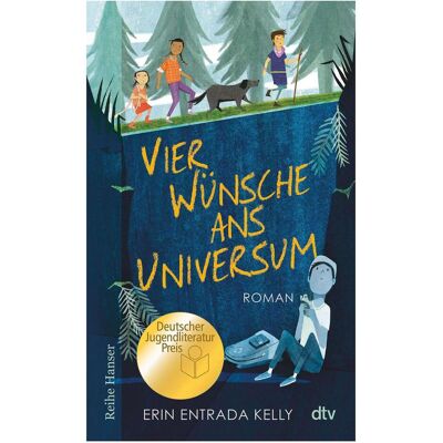DTV Vier Wünsche ans Universum, Kinderbücher von Birgitt Kollmann, Erin Entrada Kelly DTV Vier Wünsche ans Universum, Kinderbücher von Birgitt Kollmann, Erin Entrada Kelly