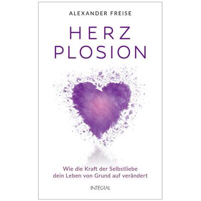 Integral HerzPlosion, Ratgeber von Alexander Freise Integral HerzPlosion, Ratgeber von Alexander Freise