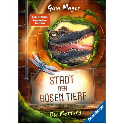 Ravensburger Stadt der bösen Tiere, Band 2: Die Rettung, Kinderbücher von Gina Mayer Ravensburger Stadt der bösen Tiere, Band 2: Die Rettung, Kinderbücher von Gina Mayer