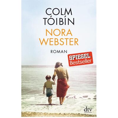 DTV Nora Webster, Belletristik von Giovanni Bandini, Ditte Bandini, Colm Tóibín DTV Nora Webster, Belletristik von Giovanni Bandini, Ditte Bandini, Colm Tóibín