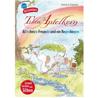 Arena Tilda Apfelkern. Allerbeste Freunde und ein Re..., Kinderbücher von Andreas H. Schmachtl Arena Tilda Apfelkern. Allerbeste Freunde und ein Re..., Kinderbücher von Andreas H. Schmachtl