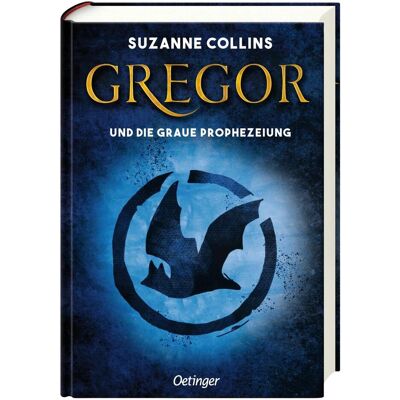 Oetinger Gregor und die graue Prophezeiung, Hörbücher von Suzanne Collins Oetinger Gregor und die graue Prophezeiung, Hörbücher von Suzanne Collins