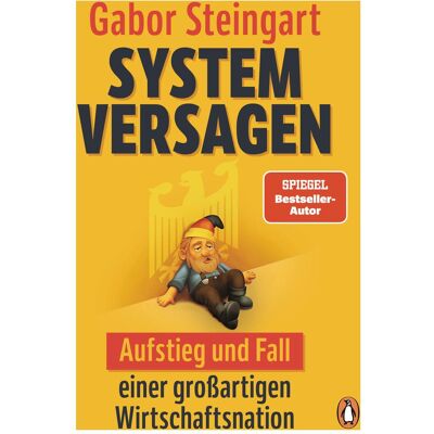 Penguin Hardcover Systemversagen, Fachbücher von Gabor Steingart Penguin Hardcover Systemversagen, Fachbücher von Gabor Steingart
