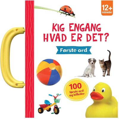 Forlaget Tukan Kig engang - Hvad er det? Første ord, Hörbücher Forlaget Tukan Kig engang - Hvad er det? Første ord, Hörbücher
