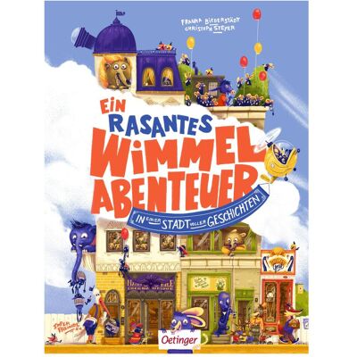 Oetinger Ein rasantes Wimmel-Abenteuer in einer Stadt v..., Kinderbücher von Christoph Steyer, Franka Biederstädt Oetinger Ein rasantes Wimmel-Abenteuer in einer Stadt v..., Kinderbücher von Christoph Steyer, Franka Biederstädt