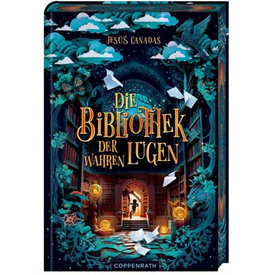 Coppenrath Die Bibliothek der Wahren Lügen, Kinderbücher von Elisabeth Leuthardt, Jesús Cañadas Coppenrath Die Bibliothek der Wahren Lügen, Kinderbücher von Elisabeth Leuthardt, Jesús Cañadas