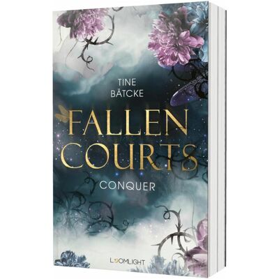 Planet Fallen Courts 1: Conquer, Kinderbücher von Tine Bätcke Planet Fallen Courts 1: Conquer, Kinderbücher von Tine Bätcke