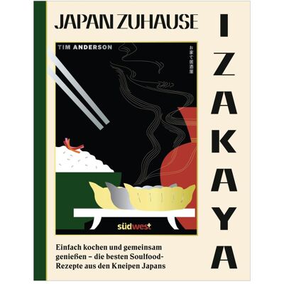 Südwest Izakaya, Ratgeber von Tim Anderson Südwest Izakaya, Ratgeber von Tim Anderson