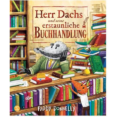 HarperCollins Herr Dachs und seine erstaunliche Buchhandlung, Kinderbücher von Paddy Donnelly HarperCollins Herr Dachs und seine erstaunliche Buchhandlung, Kinderbücher von Paddy Donnelly