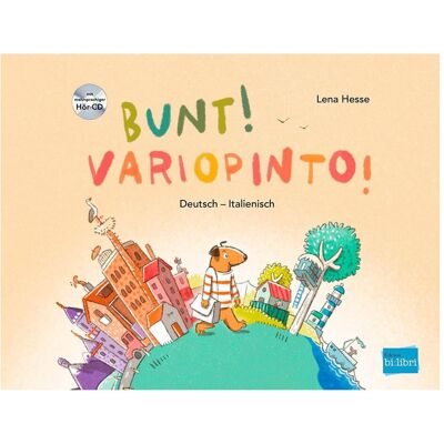 Bi:libri Hesse:Bunt! (Deutsch-Italienisch), Hörbücher von Lena Hesse Bi:libri Hesse:Bunt! (Deutsch-Italienisch), Hörbücher von Lena Hesse