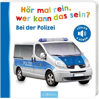 Ars Edition, Babybücher, Hör mal rein, wer kann das sein? – Bei der Polizei (Deutsch) Ars Edition, Babybücher, Hör mal rein, wer kann das sein? – Bei der Polizei (Deutsch)