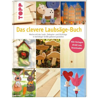 Frech, Ratgeber, Das clevere Laubsäge-Buch (Deutsch, Hardcover, Frech) Frech, Ratgeber, Das clevere Laubsäge-Buch (Deutsch, Hardcover, Frech)