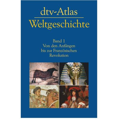 DTV -Atlas Weltgeschichte 1, Sachbücher von Hermann Kinder DTV -Atlas Weltgeschichte 1, Sachbücher von Hermann Kinder