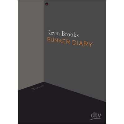 DTV Bunker Diary, Kinderbücher von Kevin Brooks DTV Bunker Diary, Kinderbücher von Kevin Brooks