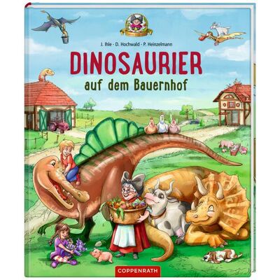 Coppenrath Dinosaurier auf dem Bauernhof, Kinderbücher von Dominik Hochwald, Jörg Ihle Coppenrath Dinosaurier auf dem Bauernhof, Kinderbücher von Dominik Hochwald, Jörg Ihle