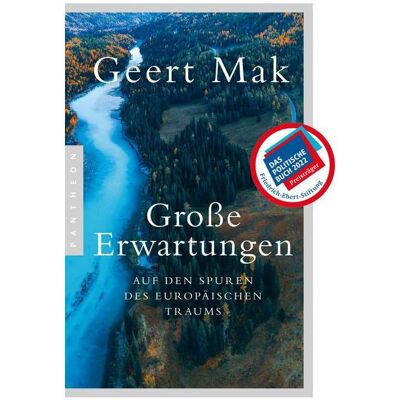 Pantheon Grosse Erwartungen, Sachbücher von Geert Mak Pantheon Grosse Erwartungen, Sachbücher von Geert Mak