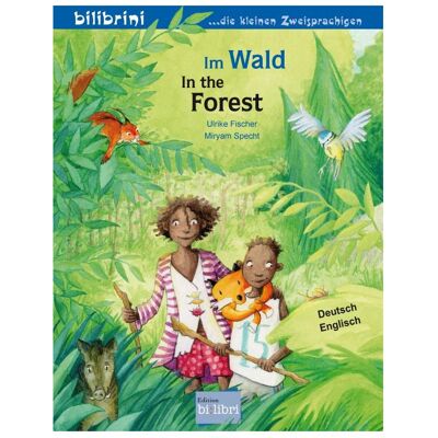 Bi:libri Fischer:Im Wald (Deutsch-Englisch), Hörbücher von Ulrike Fischer Bi:libri Fischer:Im Wald (Deutsch-Englisch), Hörbücher von Ulrike Fischer