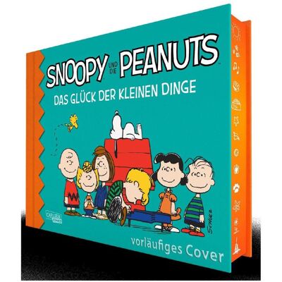 Carlsen Snoopy und die Peanuts 0: Snoopy und die Peanuts - Das Glück der kleinen Dinge, Kinderbücher von Charles M. Schulz, Charles M Schulz, Matthias Wieland Charles M. Schulz Carlsen Snoopy und die Peanuts 0: Snoopy und die Peanuts - Das Glück der kleinen Dinge, Kinderbücher von Charles M. Schulz, Charles M Schulz, Matthias Wieland Charles M. Schulz