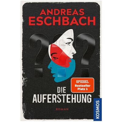 Kosmos Die Auferstehung, Belletristik von Andreas Eschbach Kosmos Die Auferstehung, Belletristik von Andreas Eschbach