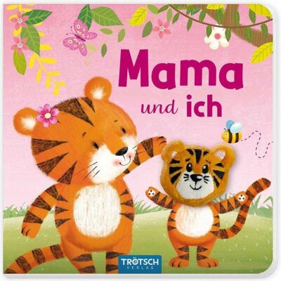 Trötsch, Babybücher, Fingerpuppenbuch Mama und ich (Deutsch) Trötsch, Babybücher, Fingerpuppenbuch Mama und ich (Deutsch)