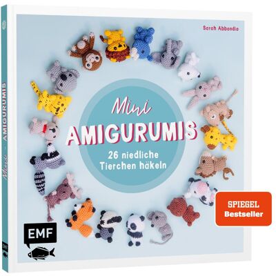 Edition Fischer Mini-Amigurumis, Ratgeber von Sarah Abbondio Edition Fischer Mini-Amigurumis, Ratgeber von Sarah Abbondio