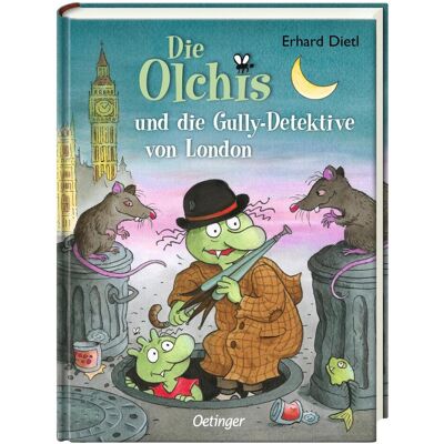 Oetinger Die Olchis und die Gully-Detektive von London, Kinderbücher von Erhard Dietl Oetinger Die Olchis und die Gully-Detektive von London, Kinderbücher von Erhard Dietl