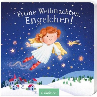 Ars Edition Frohe Weihnachten, Engelchen!, Kinderbücher von Inka Vigh, Joschi Mühl Ars Edition Frohe Weihnachten, Engelchen!, Kinderbücher von Inka Vigh, Joschi Mühl