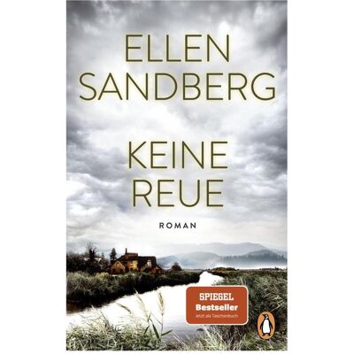 Penguin Random House Keine Reue, Belletristik von Ellen Sandberg Penguin Random House Keine Reue, Belletristik von Ellen Sandberg