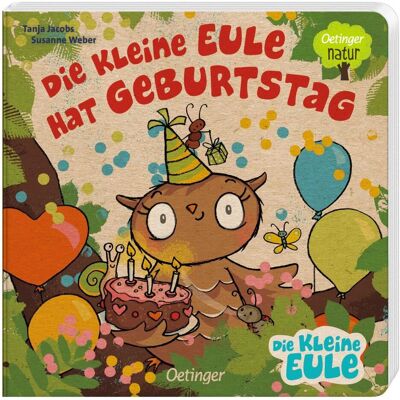 Oetinger Die kleine Eule hat Geburtstag, Kinderbücher von Susanne Weber Oetinger Die kleine Eule hat Geburtstag, Kinderbücher von Susanne Weber