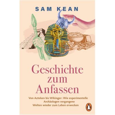 Penguin Random House Geschichte zum Anfassen, Hörbücher von Sam Kean Penguin Random House Geschichte zum Anfassen, Hörbücher von Sam Kean