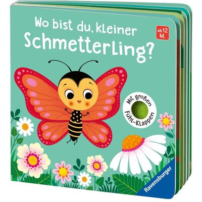 Ravensburger, Babybücher, Wo bist du, kleiner Schmetterling? (Deutsch) Ravensburger, Babybücher, Wo bist du, kleiner Schmetterling? (Deutsch)