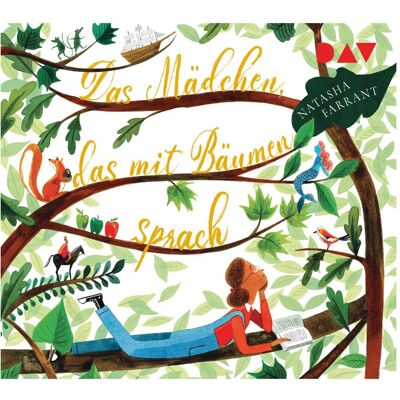 D.A.V. Das Mädchen, das mit Bäumen sprach, Hörbücher von Natasha Farrant, Lydia Corry, Johannes Semm, Karolin Viseneber, Jodie Ahlborn D.A.V. Das Mädchen, das mit Bäumen sprach, Hörbücher von Natasha Farrant, Lydia Corry, Johannes Semm, Karolin Viseneber, Jodie Ahlborn