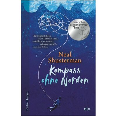 DTV Kompass ohne Norden, Hörbücher von Neal Shusterman DTV Kompass ohne Norden, Hörbücher von Neal Shusterman